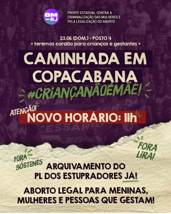 Caminhada em Copacabana no domingo (23) defenderá arquivar &#039;PL dos estupradores&#039; e &#039;Fora Lira