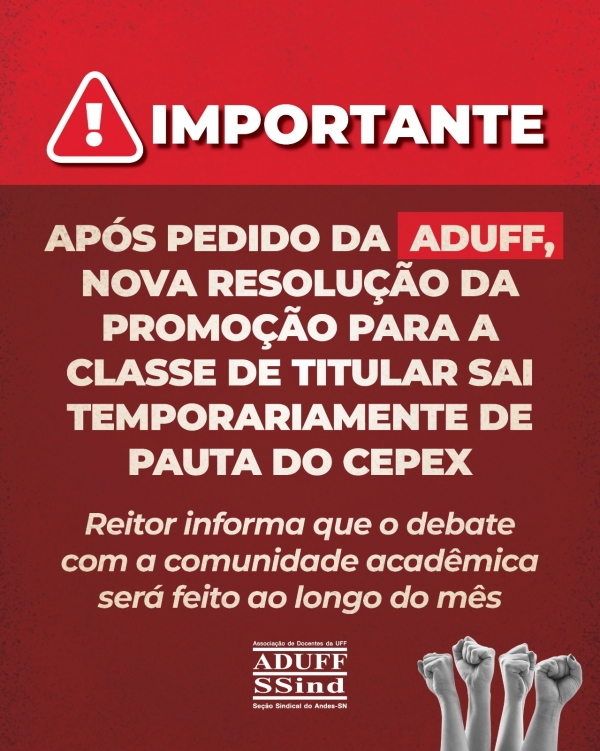 Mobiliza&ccedil;&atilde;o da Aduff garante debate sobre a revis&atilde;o da promo&ccedil;&atilde;o para Titular